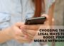 Choosing the Legal Ways to Boost Your Mobile Network