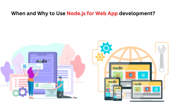 Why to Use Node.js for Web App development