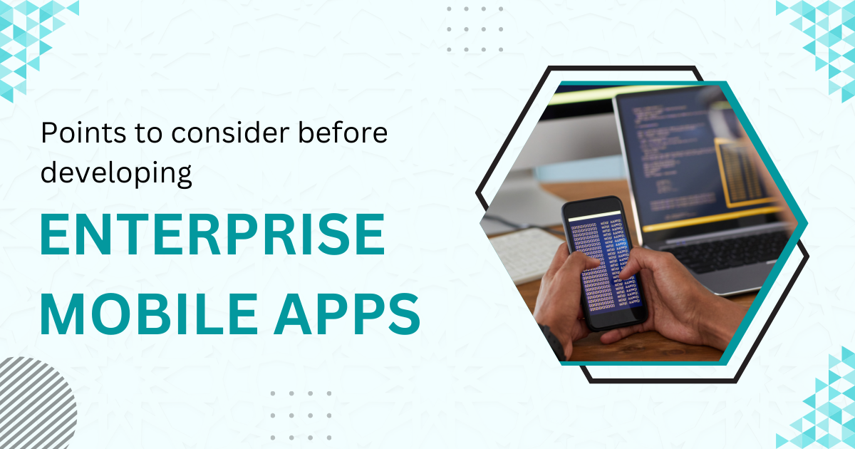 Benefits of Enterprise Application Development