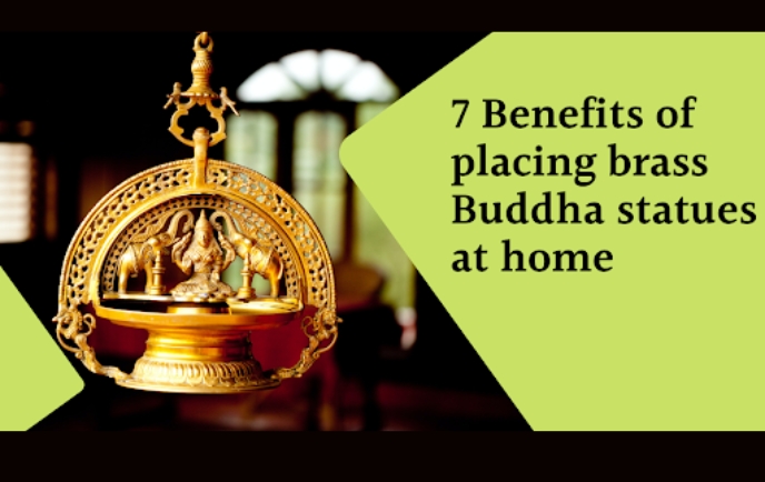 Benefits of placing brass Buddha statues at home