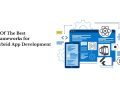 Best Frameworks For Hybrid App Development