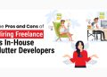 Hiring Freelance vs In-House Flutter Developers