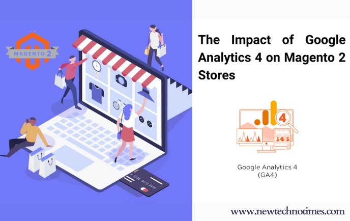 Impact of Google Analytics 4 on Magento 2 Stores