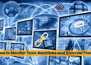 How to Monitor Toxic Backlinks