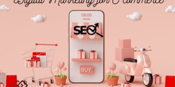 Digital Marketing for E-commerce