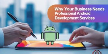 Android App Development Services